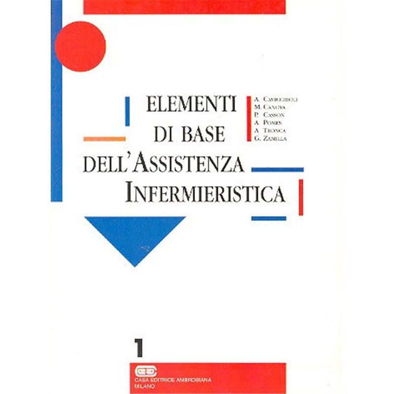 ELEMENTI DI BASE DELL'ASSISTENZA INFERMIERISTICA 1